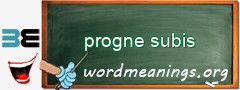 WordMeaning blackboard for progne subis